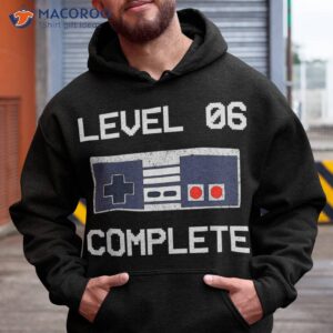 6th wedding anniversary for him amp her level 6 complete shirt hoodie