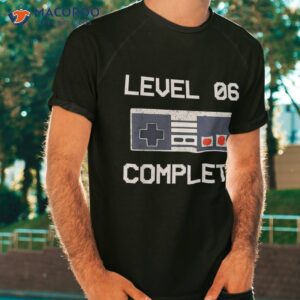 6th wedding anniversary for him amp her level 6 complete shirt tshirt