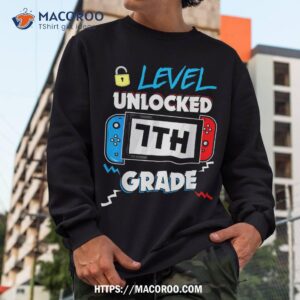 7th grade level unlocked first day back to school video game shirt sweatshirt