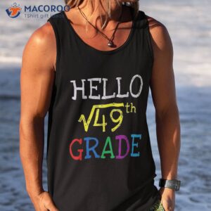 7th grade square root of 49 first day back to school math shirt tank top