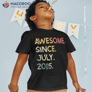 8 Years Old Awesome Since July 2015 8th Birthday Shirt