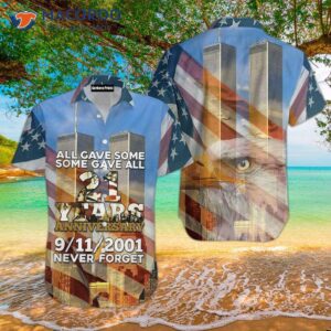 “9/11 Never Forget Patriot Day Hawaiian Shirts”