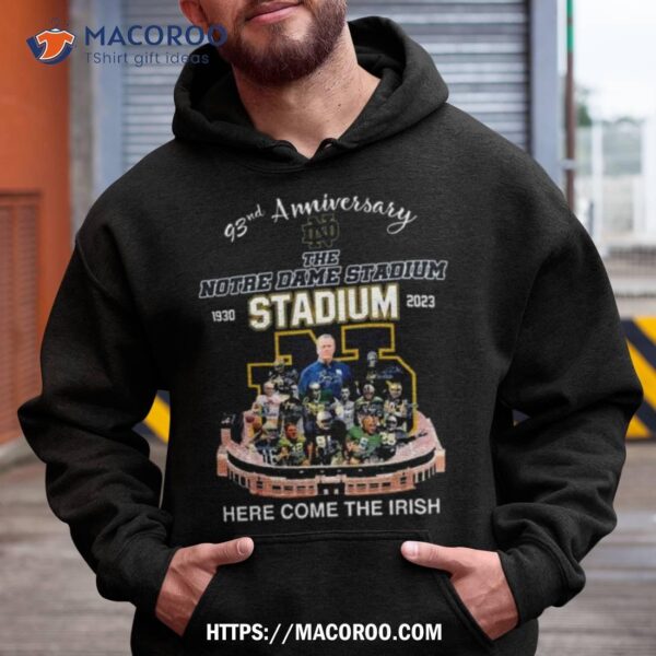 93nd Anniversary The Notre Dame Stadium 1930 2023 Here Come The Irish Signatures Shirt