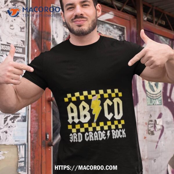 Abcd 3rd Grade Rock Shirt