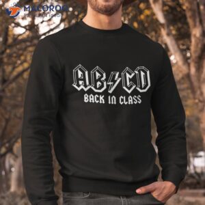 abcd rocks back to school in class funny teacher shirt sweatshirt