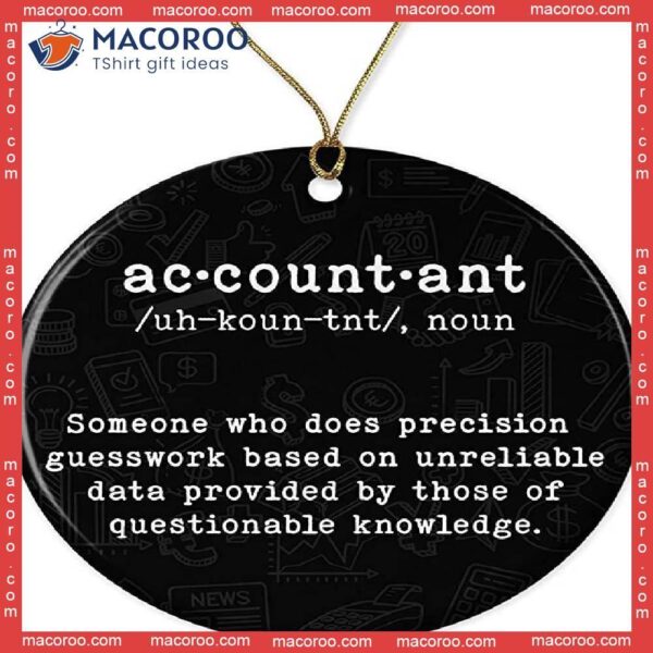 Accountant Definition Funny Christmas Ceramic Ornament