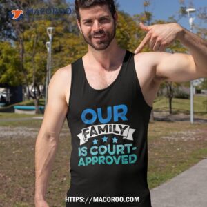 adoption announcet day court family shirt tank top 1