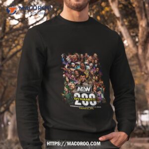 aew dynamite 200 event tee sweatshirt