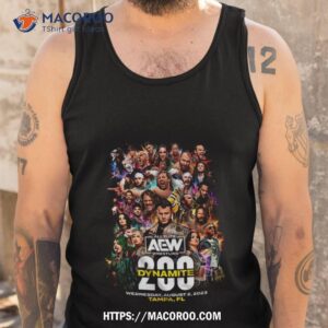 aew dynamite 200 event tee tank top