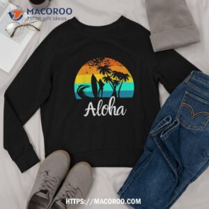 aloha hawaii hawaiian island palm beach surfboard surf shirt sweatshirt 1