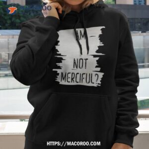 Am I Not Merciful Illuminae Shirt