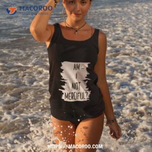 am i not merciful illuminae shirt tank top