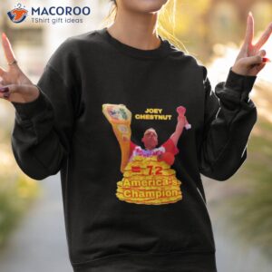 america eating contest joey chestnut shirt sweatshirt 2
