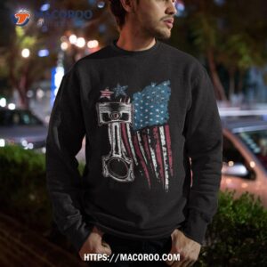 american flag piston vintage car patriotic enthusiast shirt sweatshirt