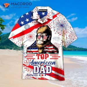 American Top Dad Bigfoot Fourth Of July Independence Day Patriotic Hawaiian Shirts