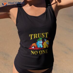 among us trust no one shirt 2 tank top 2