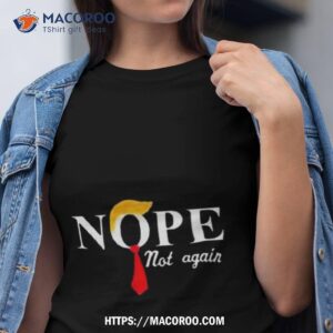 anderson cooper nope not again shirt tshirt