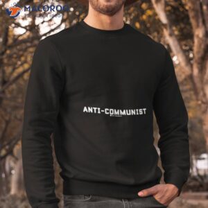 anti communist new discourses shirt sweatshirt