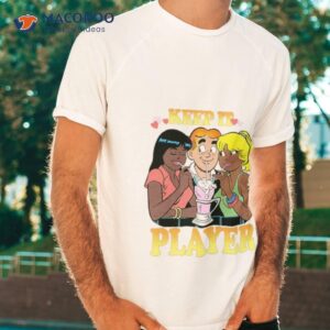 Archie Betty And Veronica Keep It Player Shirt