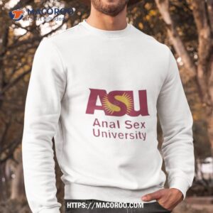 arizona anal sex uni shirt sweatshirt