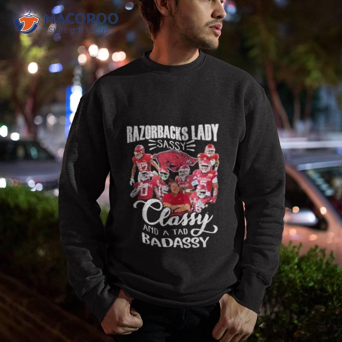 Arkansas Razorbacks Football Lady Sassy Classy And A Tad Badassy 2023 Shirt Arkansas Razorbacks Football Lady Sassy Classy And A Tad Badassy 2023 Shirt