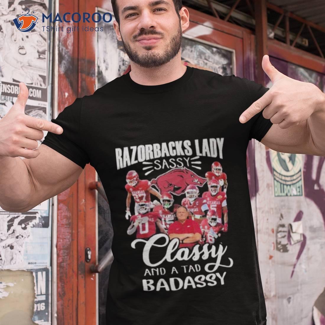 Arkansas Razorbacks Football Lady Sassy Classy And A Tad Badassy 2023 Shirt Arkansas Razorbacks Football Lady Sassy Classy And A Tad Badassy 2023 Shirt