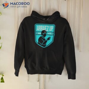 Arraez Up And Vote Shirt 1 arraez up and vote shirt hoodie