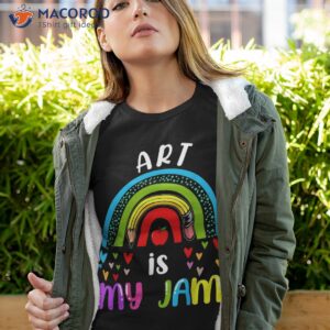 art teacher back to school rainbow is my jam shirt tshirt 4