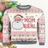 Ask Your Mom If I’m A Real Santa Claus Ugly Christmas Sweater.