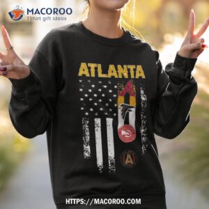 atlanta city team sport of legend champion 2023 usa flag shirt sweatshirt 2