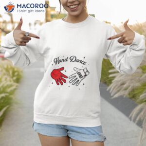 atlanta hand dance shirt sweatshirt 1