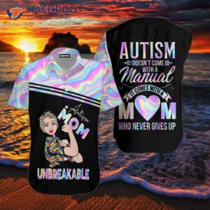 Autism Comes With Mom’s Hawaiian Shirts