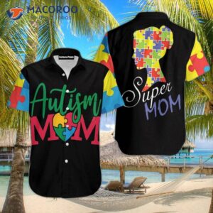 Autism Mom, Super Black Hawaiian Shirts