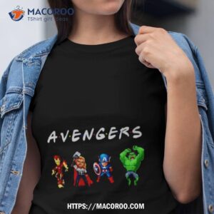 Avengers Friend Tv Iron Man And Thor And Captain America And Hulk Shirt