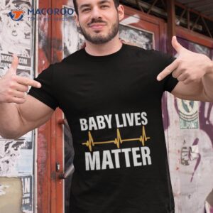 baby lives matter shirt tshirt 1
