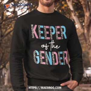 baby reveal party gender keeper of the shirt sweatshirt