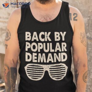 back by popular demand to school boys girls teacher shirt tank top