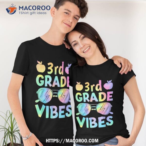 Back To School 3rd Grade Vibes First Day Of School Teachers Shirt