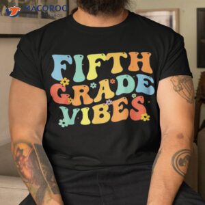 back to school 5th grade vibes retro teacher kids shirt tshirt