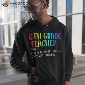 Back To School 6th Grade Teacher Definition Sixth Shirt