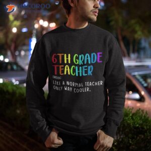 back to school 6th grade teacher definition sixth shirt sweatshirt