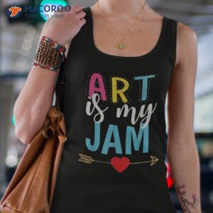 back to school art teacher apparel is my jam shirt tank top 4