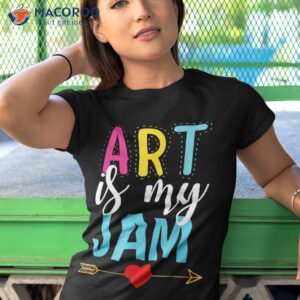 back to school art teacher apparel is my jam shirt tshirt 1