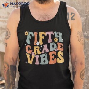 back to school fifth grade vibes student teacher kids shirt tank top