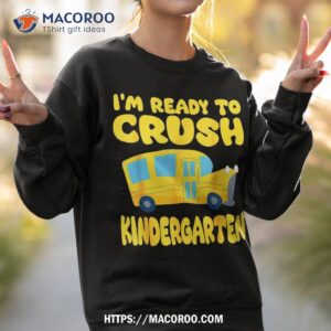 back to school first day of kindergarten bus funny shirt sweatshirt 2