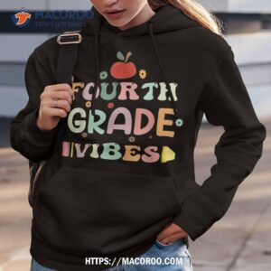 back to school fourth grade vibes student teacher kids shirt hoodie 3