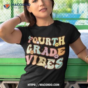 back to school fourth grade vibes student teacher kids shirt tshirt 1