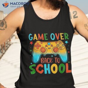 back to school funny game over teacher student kids shirt tank top 3