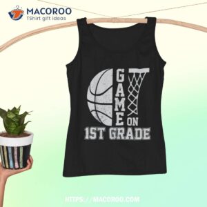 back to school game on 1st grade funny basketball kids shirt tank top
