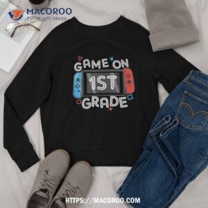 back to school game on 1st grade funny gamer kids boys shirt sweatshirt